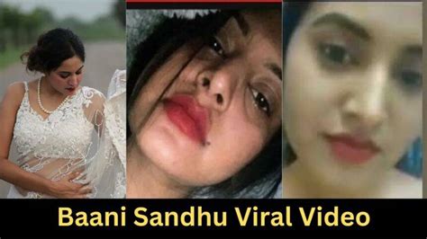 baani sandhu mms|Baani Sandhu Viral Video, Baani Sandhu MMS Viral,。